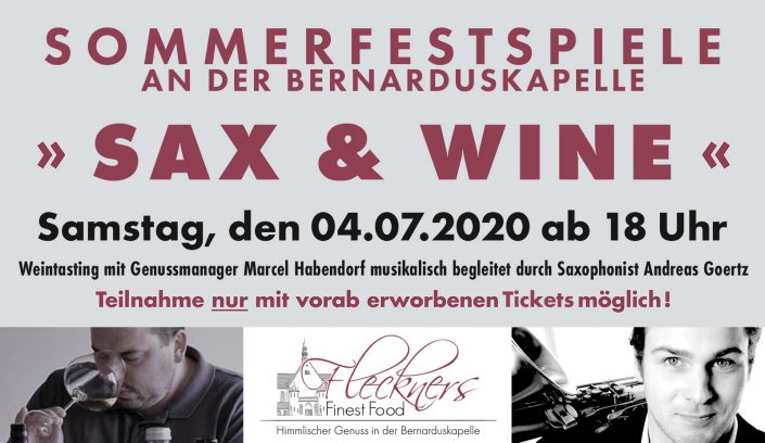 Sommerfestspiele an der Bernarduskapelle - Sax & Wine